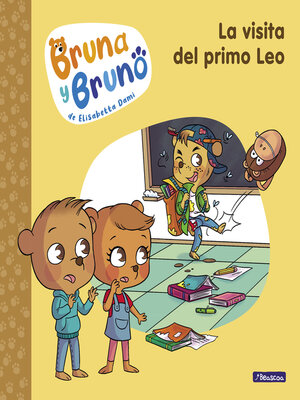 cover image of Bruna y Bruno 3--La visita del primo Leo